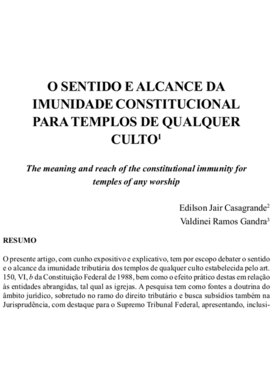 O sentido e alcance da imunidade constitucional para templos de qualquer culto.